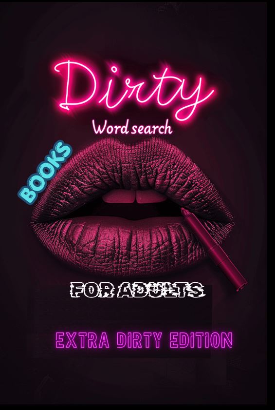 Dirty Word Search Books For Adults: Extra Dirty Edition cover