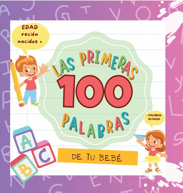 Las Primeras 100 Palabras de tu Bebé cover
