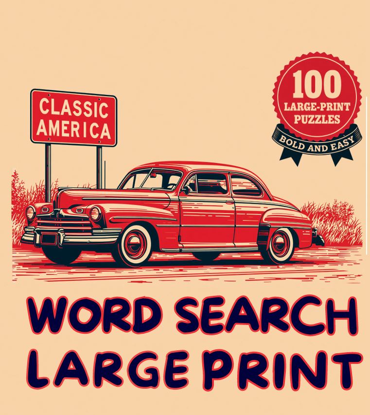 Word Search Large Print for Seniors: Classic America Edition cover